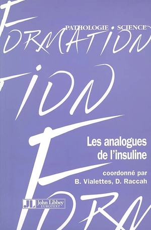 Les analogues de l'insuline