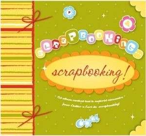 Scapbooking... scrapbooking !