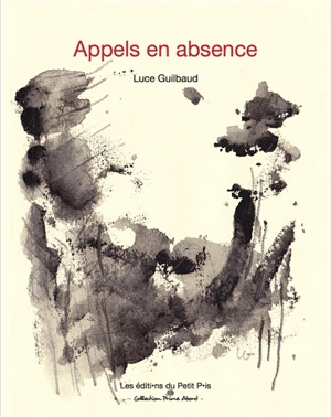 Appels en absence - Luce Guilbaud