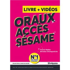 Oraux Accès, Sésame : livre + vidéos - Franck Attelan