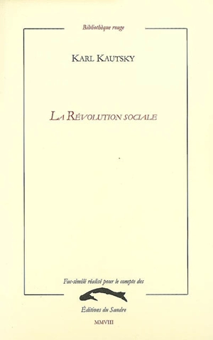 La révolution sociale - Karl Kautsky