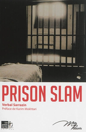 Prison slam - Verbal Sarrazin