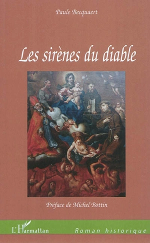 Les sirènes du diable - Paule Becquaert