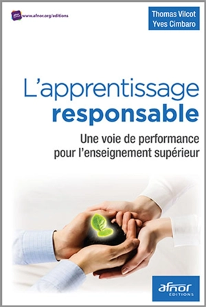 L'apprentissage responsable : une voie de performance pour l'enseignement supérieur - Thomas Vilcot