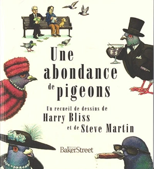 Une abondance de pigeons - Harry Bliss