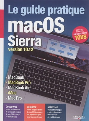 Le guide pratique MacOS Sierra : version 10.12 - Fabrice Neuman