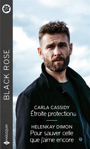 Etroite protection. Pour sauver celle que j'aime encore - Carla Cassidy