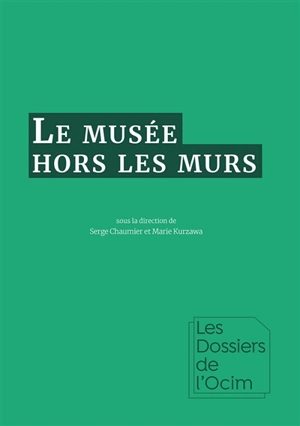 Le musée hors les murs