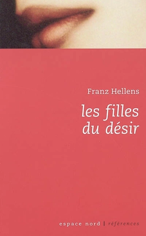 Les filles du désir - Franz Hellens