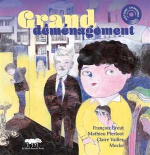 Grand déménagement - Mathieu Pierloot