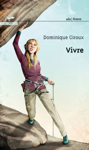 Vivre - Dominique Giroux