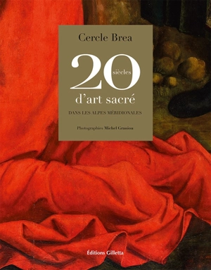 20 siècles d'art sacré dans les Alpes méridionales - Cercle Brea (Nice)