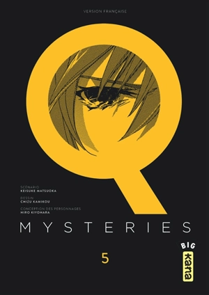 Q mysteries. Vol. 5 - Keisuke Matsuoka