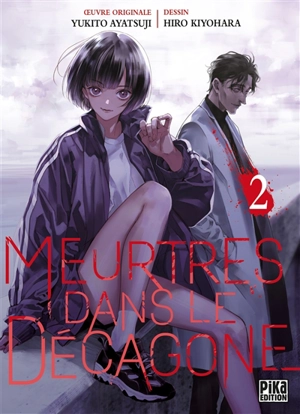 Meurtres dans le Décagone. Vol. 2 - Yukito Ayatsuji