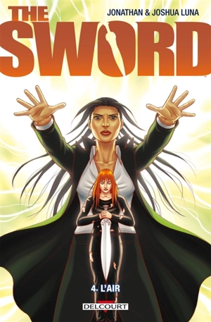 The sword. Vol. 4. L'air - Joshua Luna