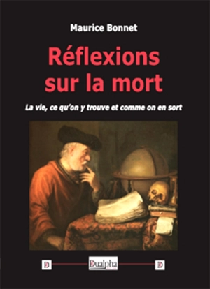 Réflexions sur la mort - Maurice Bonnet