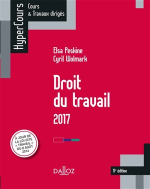 Droit du travail : 2017 - Elsa Peskine