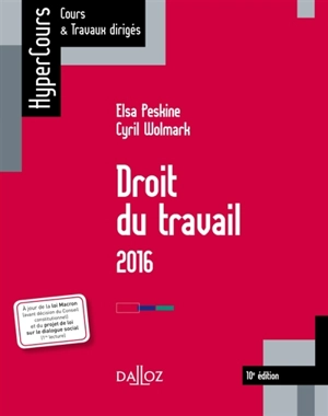 Droit du travail : 2016 - Elsa Peskine