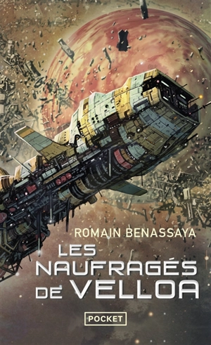 Les naufragés de Velloa - Romain Benassaya