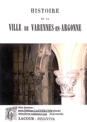 Histoire de la ville de Varennes-en-Argonne - Charles Aimond