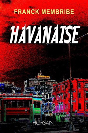 Havanaise - Franck Membribe