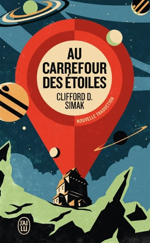 Au carrefour des étoiles - Clifford Donald Simak