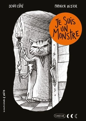 Je suis un monstre - Denis Côté