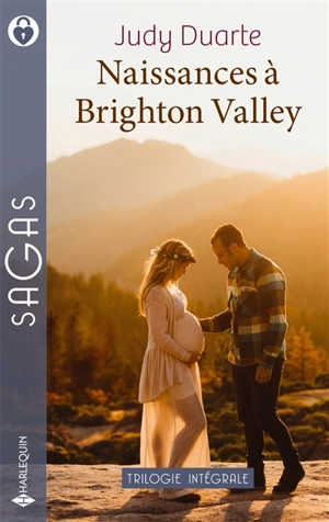 Naissances à Brighton Valley : trilogie intégrale - Judy Duarte