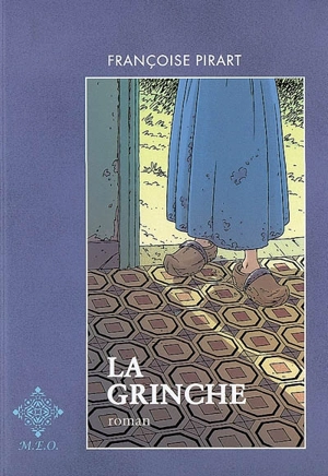 La Grinche - Françoise Pirart