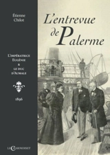 L'entrevue de Palerme : l'impératrice Eugénie & le duc d'Aumale : 1896 - Etienne Chilot