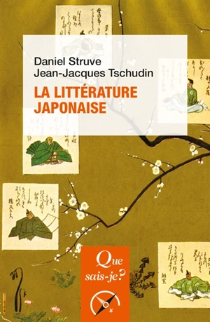 La littérature japonaise - Daniel Struve