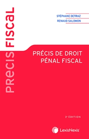 Précis de droit pénal fiscal - Stéphane Detraz