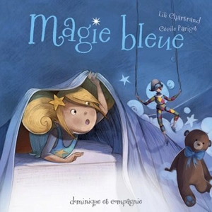 Magie bleue - Lili Chartrand