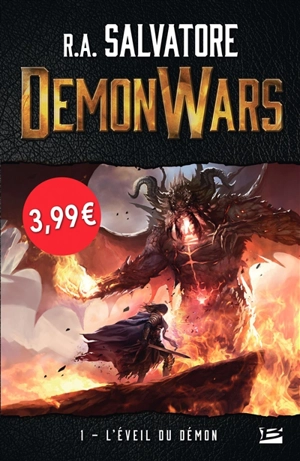 Demon wars. Vol. 1. L'éveil du démon - R.A. Salvatore