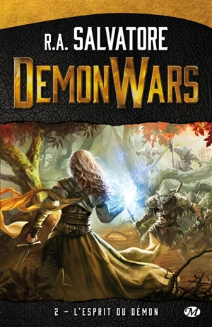 Demon wars. Vol. 2. L'esprit du démon - R.A. Salvatore