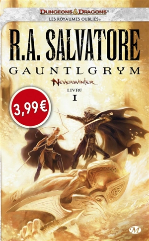 Neverwinter. Vol. 1. Gauntlgrym - R.A. Salvatore