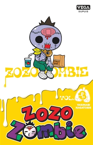 Zozo zombie. Vol. 3 - Yasunari Nagatoshi