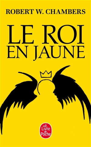 Le roi en jaune - Robert William Chambers