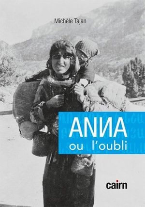 Anna ou L'oubli - Michèle Tajan