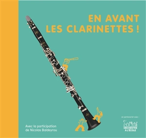 En avant les clarinettes ! - Christine Auberger