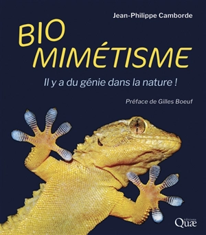 Biomimétisme : il y a du génie dans la nature ! - Jean-Philippe Camborde