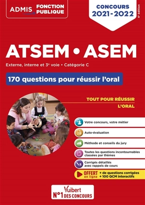 ATSEM, ASEM : externe, interne et 3e voie, catégorie C, 170 questions pour réussir l'oral : concours 2021-2022 - Elodie Laplace