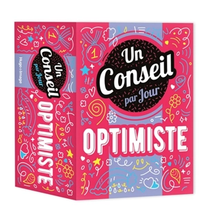 Optimisme : un conseil par jour - Françoise Ancey