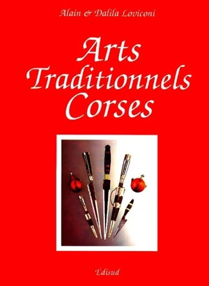 Arts traditionnels corses - Alain Loviconi