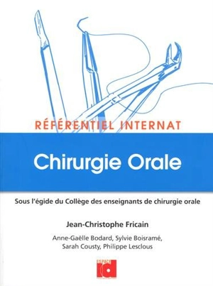 Référentiel internat : chirurgie orale