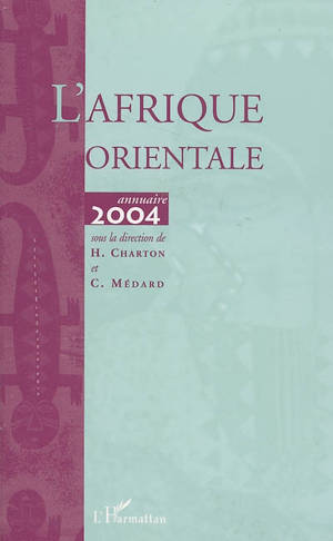 L'Afrique orientale : annuaire 2004