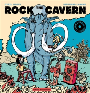 Rock the cavern - Cyril Maguy