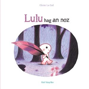 Lulu hag an noz - Olivier Le Gall