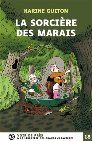 La sorcière des marais - Karine Guiton