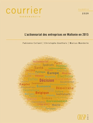 Courrier hebdomadaire, n° 2329. L'actionnariat des entreprises en Wallonie en 2015 - Fabienne Collard